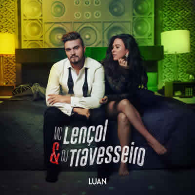 Single - MC Lençol E DJ Travesseiro